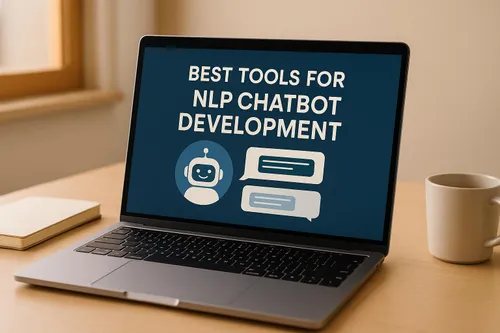 Best Tools For NLP Chatbot Development